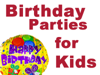 Birthday Parties for Kids
